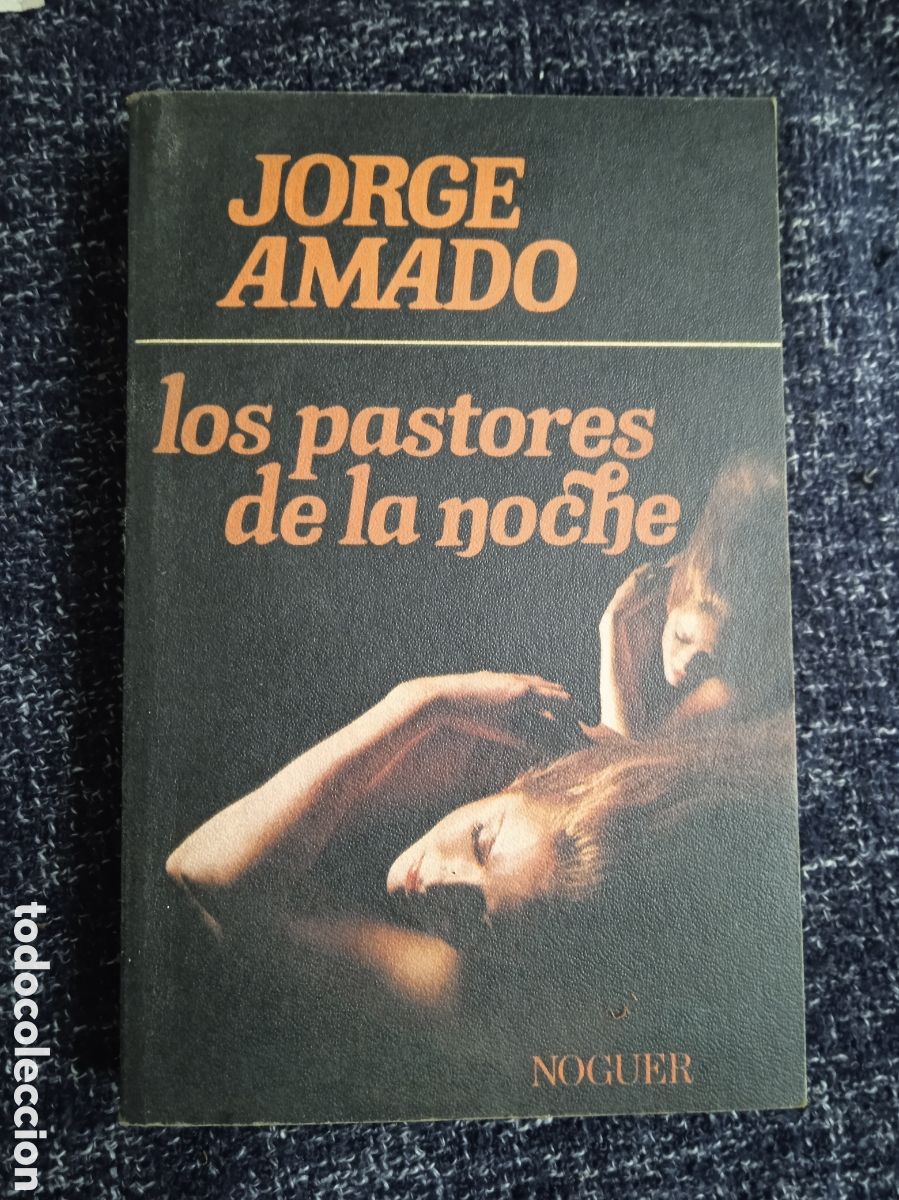 Libros de segunda mano: Los pastores de la noche / jorge amado