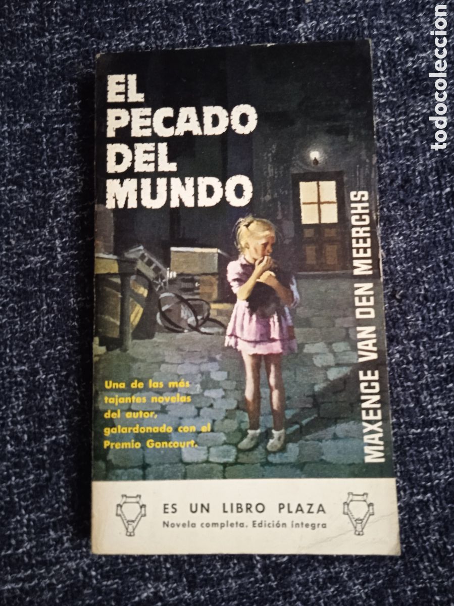 Second hand books: EL PECADO DEL MUNDO / MAXENCE VAN DER MEERSCH