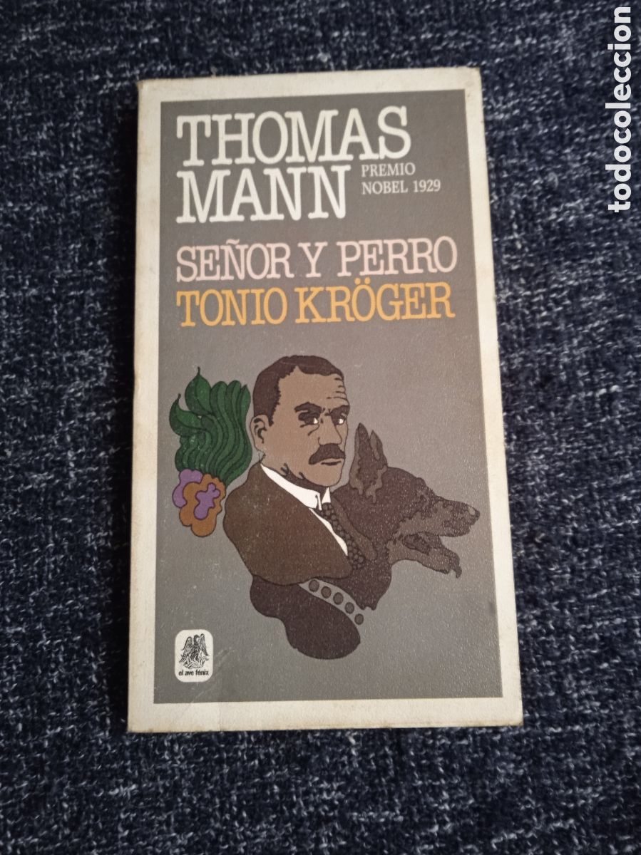 Libros de segunda mano: Se&ntilde;or y perro Tonio Kr&ouml;ger. / Thomas Mann.