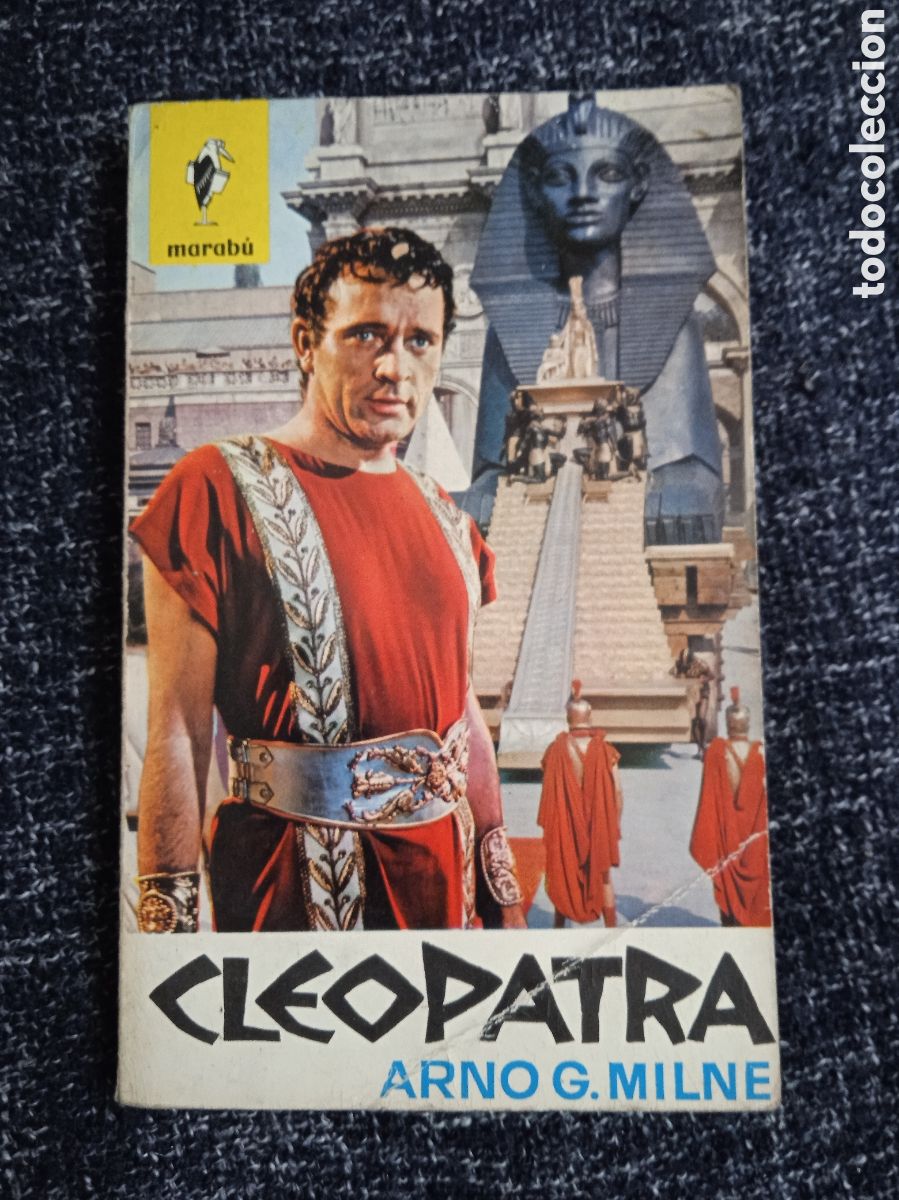 Libri di seconda mano: Cleopatra / arno g milne - richard burton Elizabeth Taylor -COLECCION MARABU -ED. BRUGUERA, S.A.