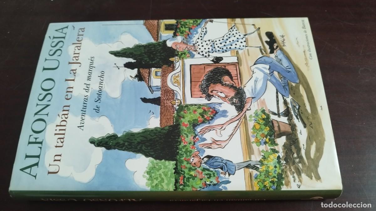 Libros de segunda mano: UN TALIBAN EN LA JARALERA / ALFONSO USSIA / CJA 436 / EDICIONES B