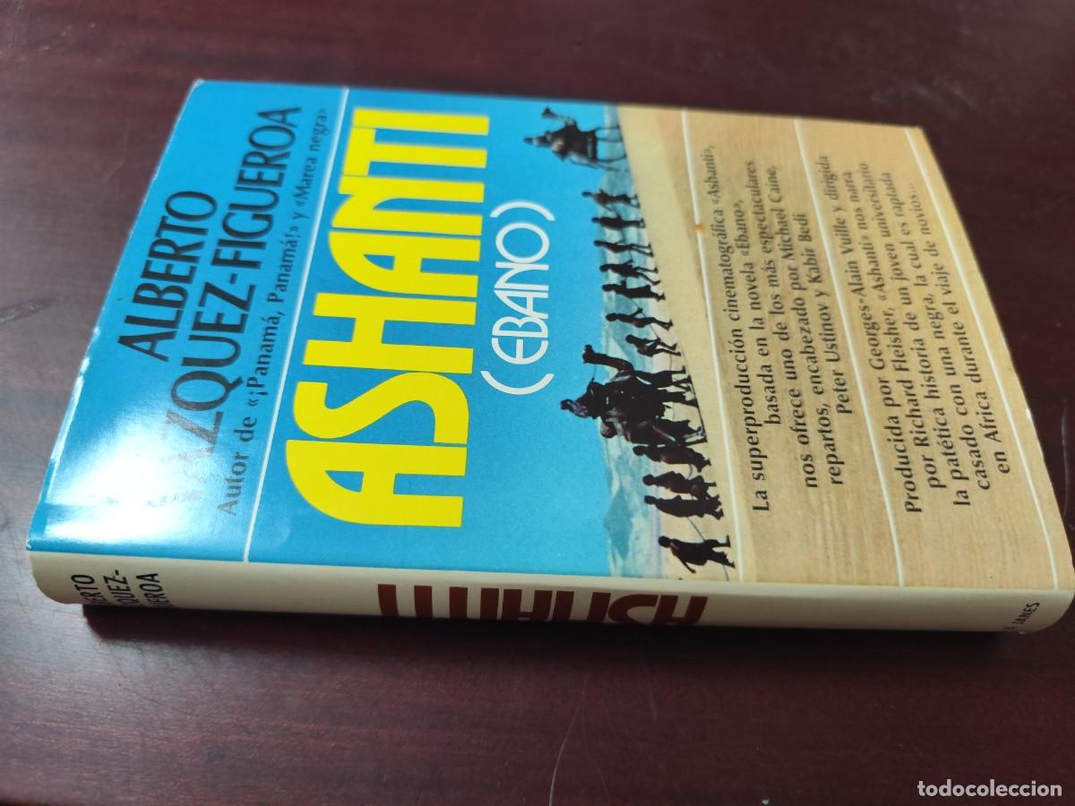 Libros de segunda mano: ASHANTI EBANO LA RUTA DE LOS ESCLAVOS/ ALBERTO VAZQUEZ FIGUEROA/CJA 445/IZARO