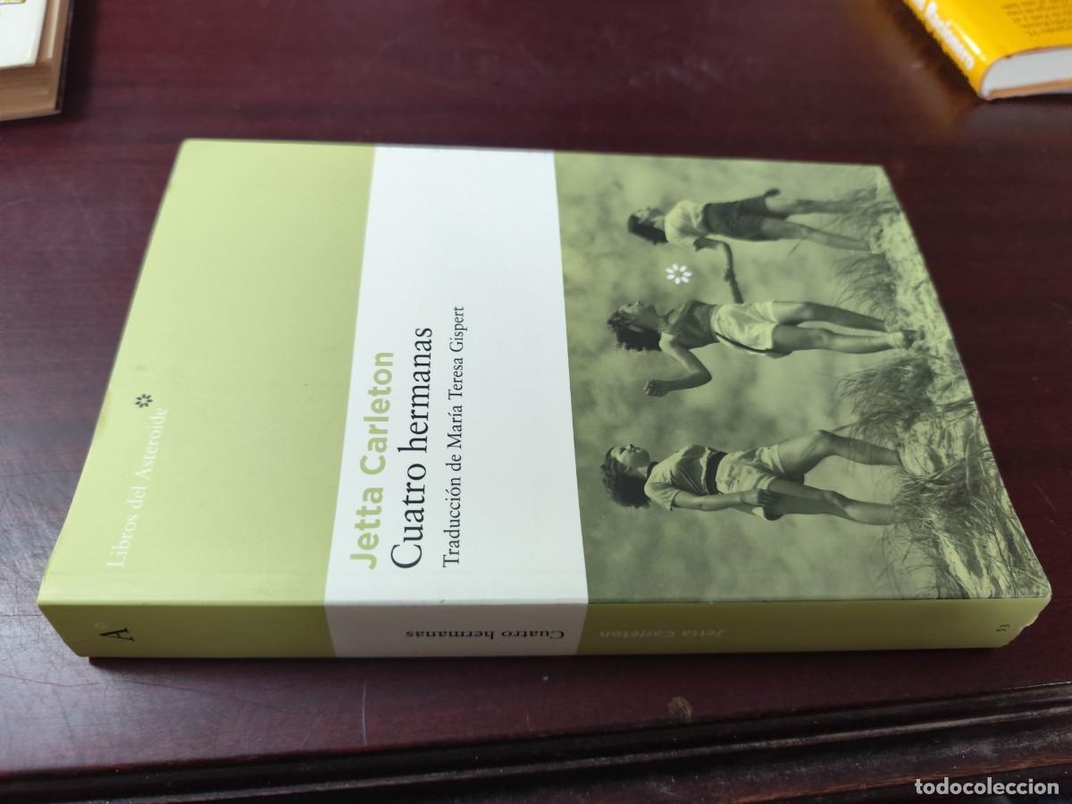 Libros de segunda mano: CUATRO HERMANAS / JETTA CARLETON / CJA 445 / ASTEROIDE