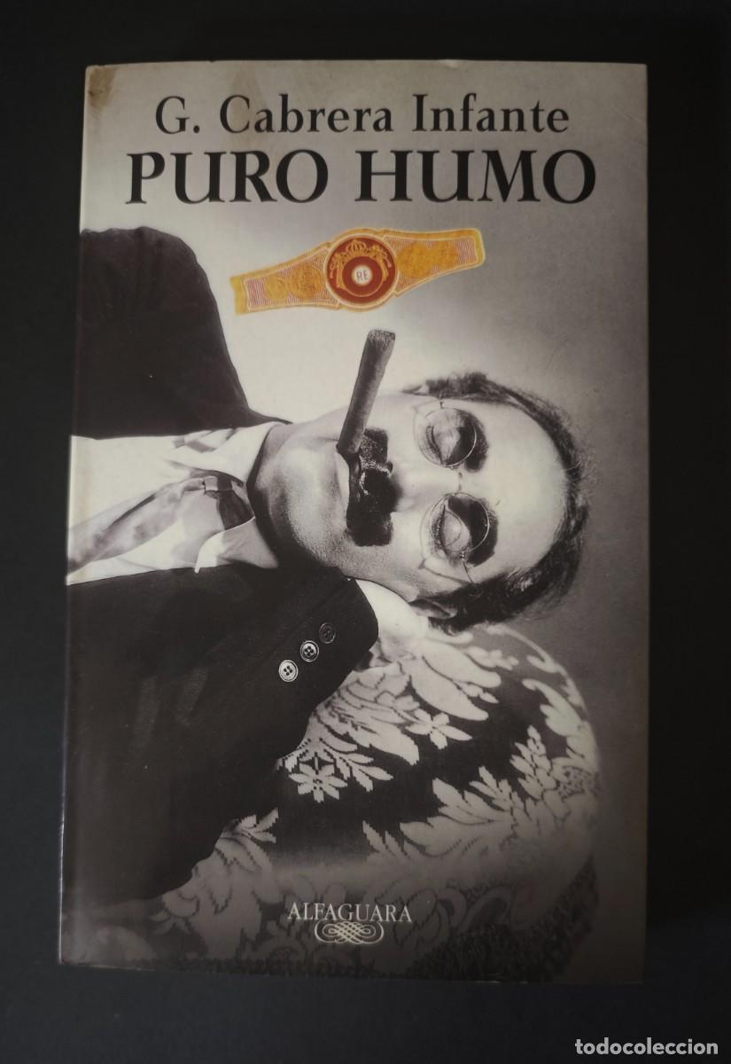 Libros de segunda mano: PURO HUMO - GUILLERMO CABRERA INFANTE