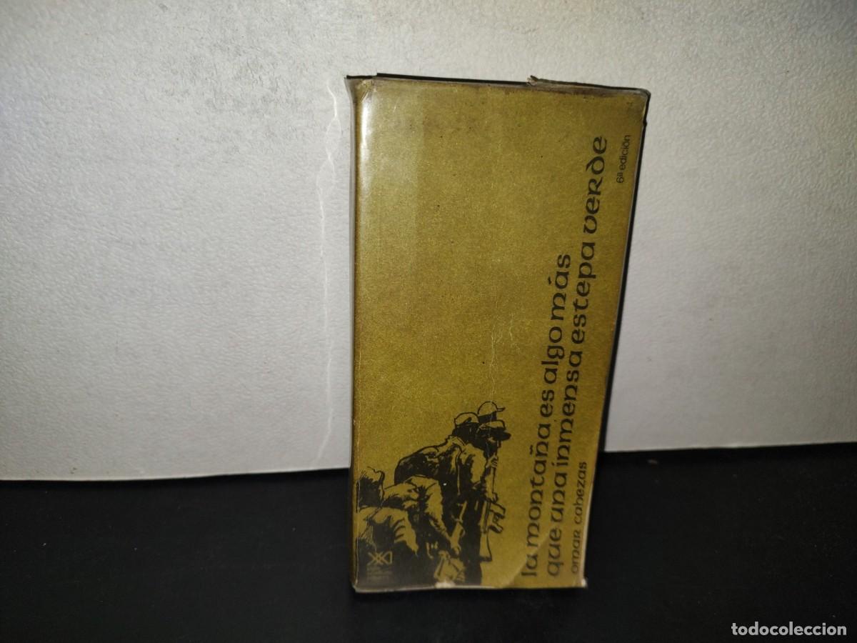 Libros de segunda mano: 200- La Monta&ntilde;a Es M&aacute;s Que Una Inmensa Estepa Verde - Omar Cabezas. Siglo Veintiuno Editores, 1987