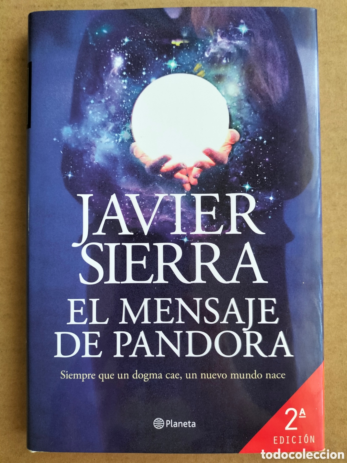 Libros de segunda mano: El mensaje de pandora. Javier Serra. Editorial planeta, 2020. Libro