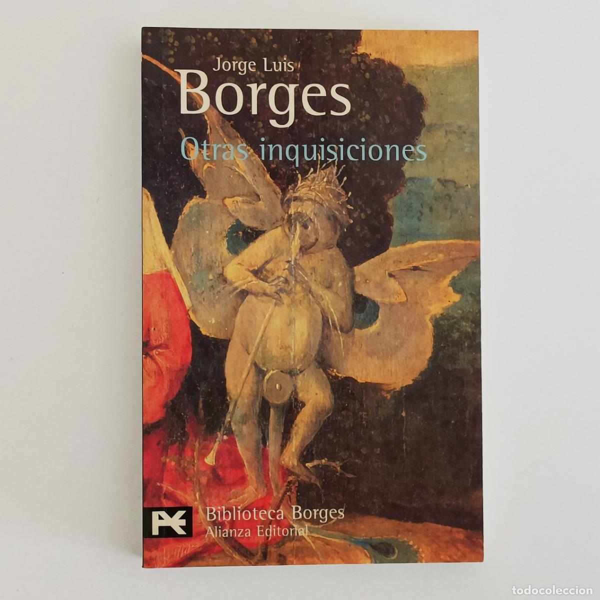 Libros de segunda mano: Otras inquisiciones. Jorge Luis Borges. Alianza Biblioteca de autor BA0006