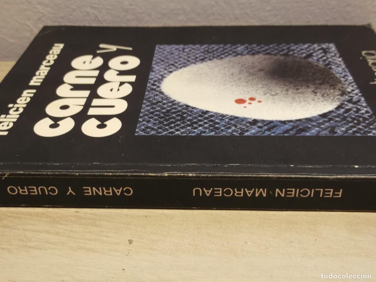 Libros de segunda mano: Carne y cuero / F&eacute;licien Marceau ; versi&oacute;n espa&ntilde;ola de Manuel Peyrou de F&eacute;licien Marceau