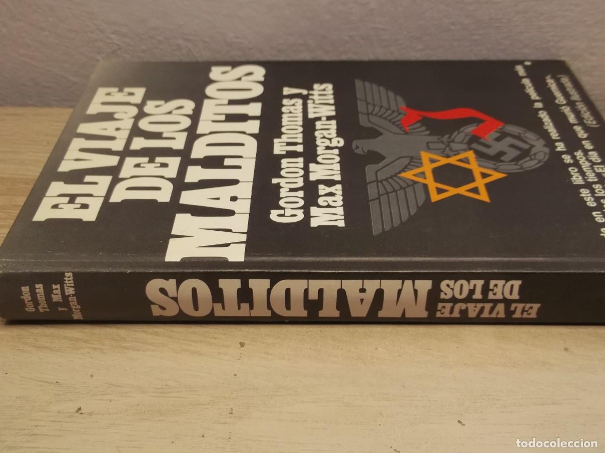 Libros de segunda mano: EL VIAJE DE LOS MALDITOS. La traves&iacute;a del St. Louis de Max Thomas, Gordon y Morgan-Witts 1977