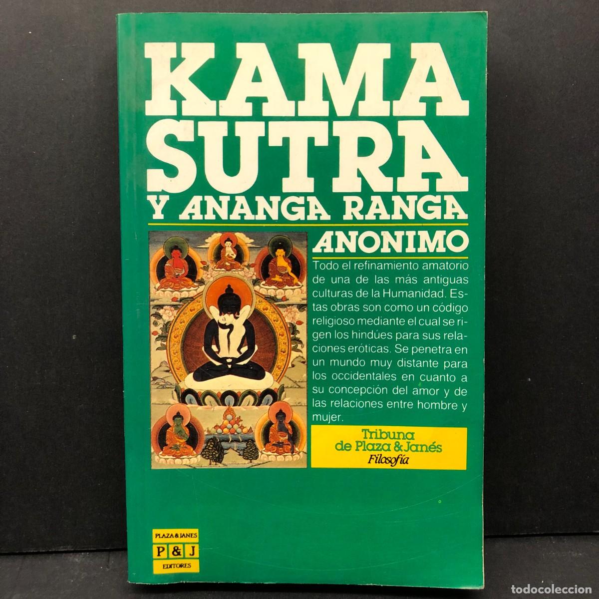 Libros de segunda mano: KAMASUTRA Y ANANGA RANGA - ANONIMO - FILOSOF&Iacute;A - PLAZA & JANES EDITORES / 4216