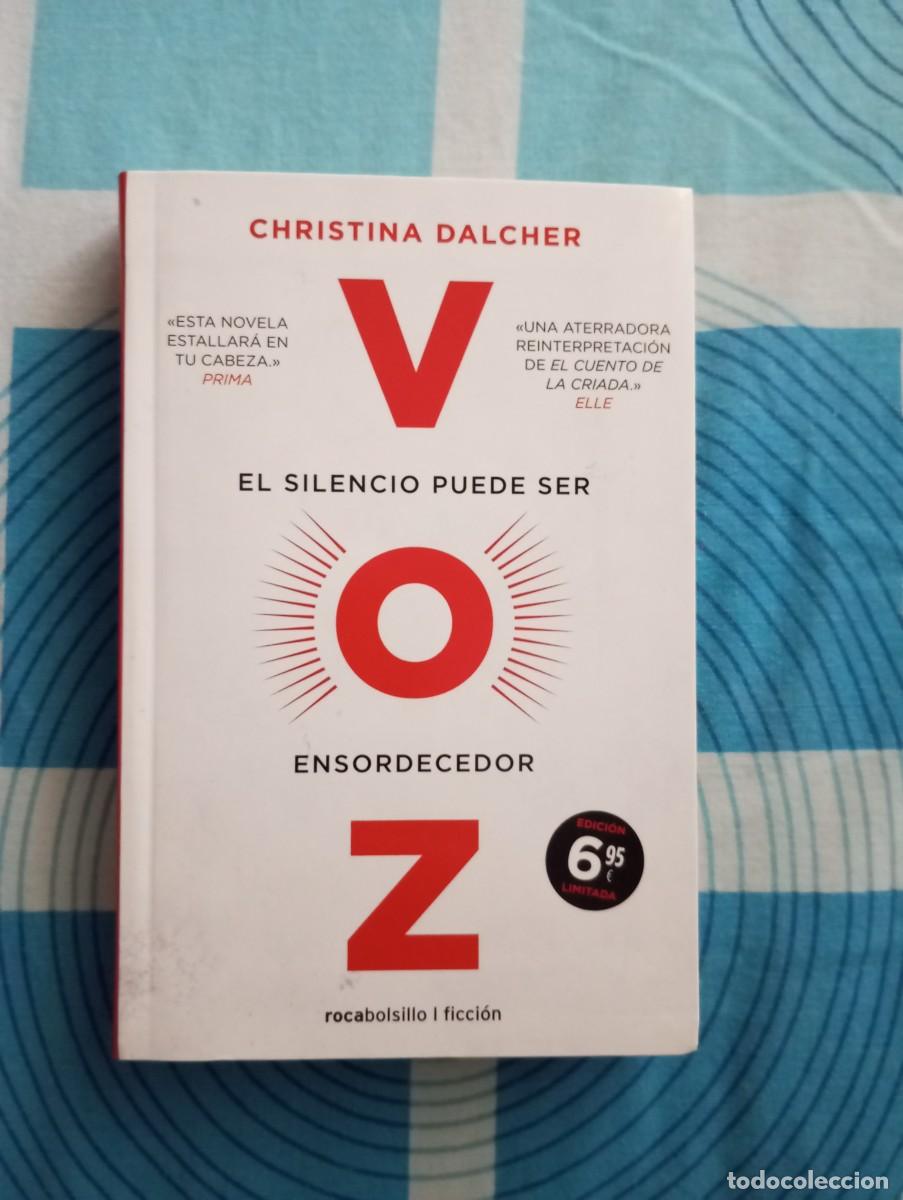 Libros de segunda mano: Voz, el silencio puede ser ensordecedor, Christina Dalcher