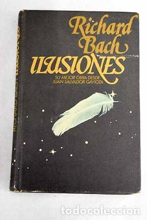 Libros de segunda mano: Ilusiones. Richard Bach