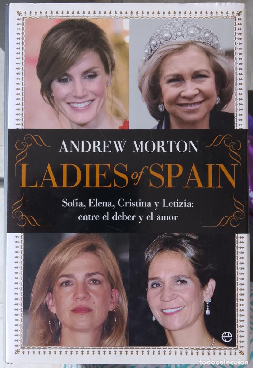 Libros de segunda mano: Ladies of Spain. Andrew Morton.