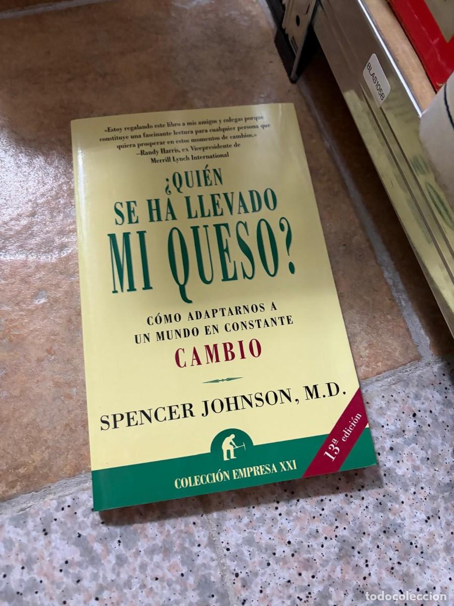 Libros de segunda mano: BLAS10SB SPENCER JOHNSON &iquest;QUI&Eacute;N SE HA LLEVADO MI QUESO? COLECCI&Oacute;N EMPRESA XXI