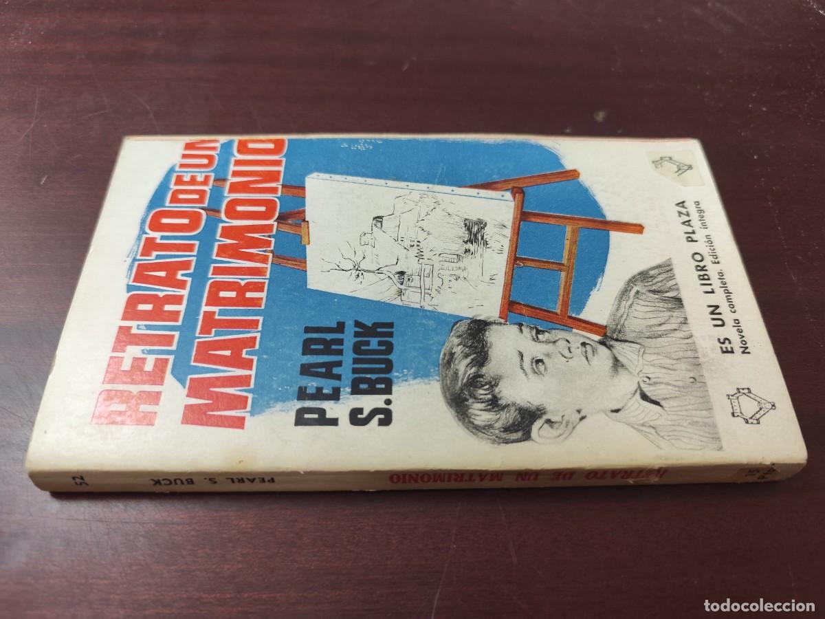Libros de segunda mano: RETRATO DE UN MATRIMONIO / PEARL S.BUCK / CJA 445 / PLAZA&JANES