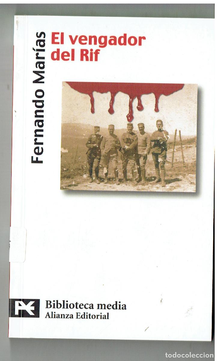 Libros de segunda mano: EL VENGADOR DEL RIF. FERN&Aacute;NDO MAR&Iacute;AS. ALIANZA EDITORIAL, 2001.(ST/PR6)