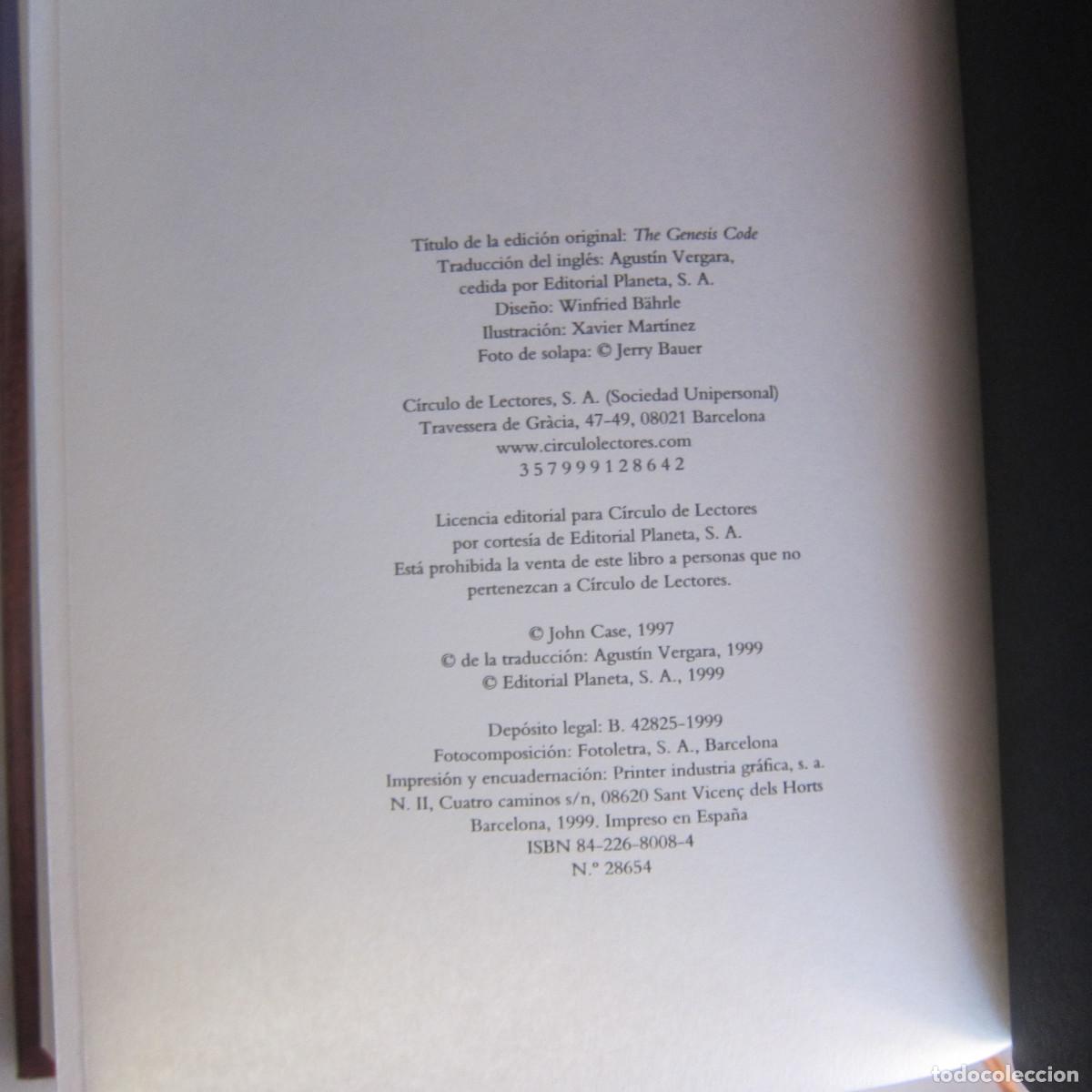 Libros de segunda mano: C&Oacute;DIGO G&Eacute;NESIS - JOHN CASE (C&Iacute;RCULO DE LECTORES) NOVELA - Foto 10
