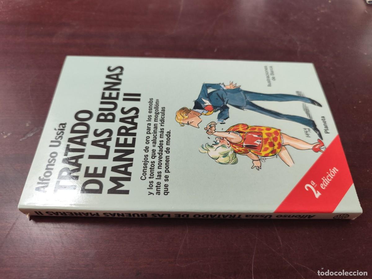 Libros de segunda mano: TRATADO DE LAS BUENAS MANERAS II / ALFONSO USSIA / CJA 446 / PLANETA