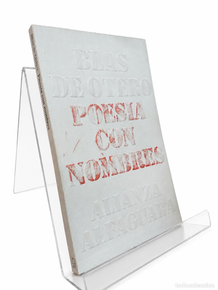 Libros de segunda mano: BLAS DE OTERO &ndash; POES&Iacute;A CON NOMBRES &ndash; ALIANZA ALFAGUARA LM