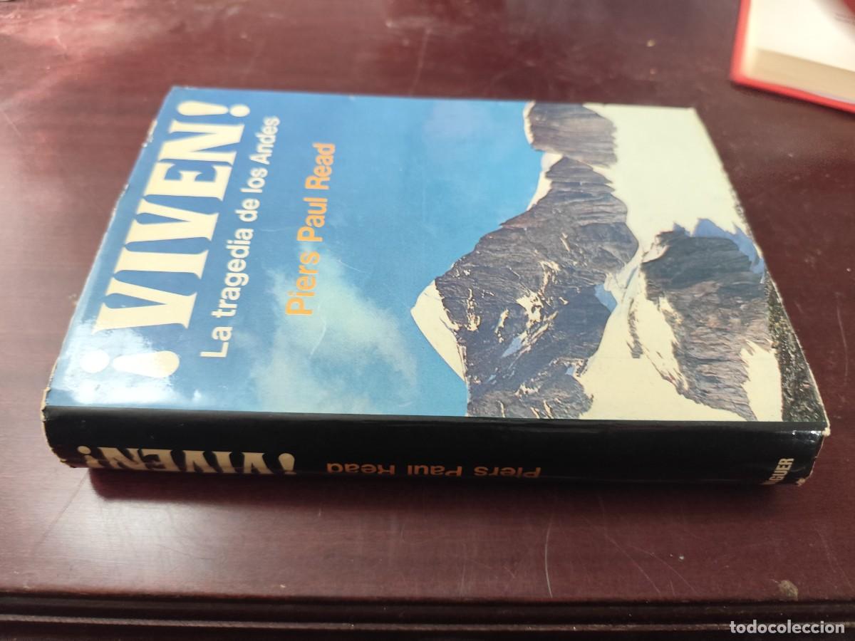 Libros de segunda mano: VIVEN LA TRAGEDIA DE LOS ANDES / PIERE PAUL READ / CJA 446 / NOGUER