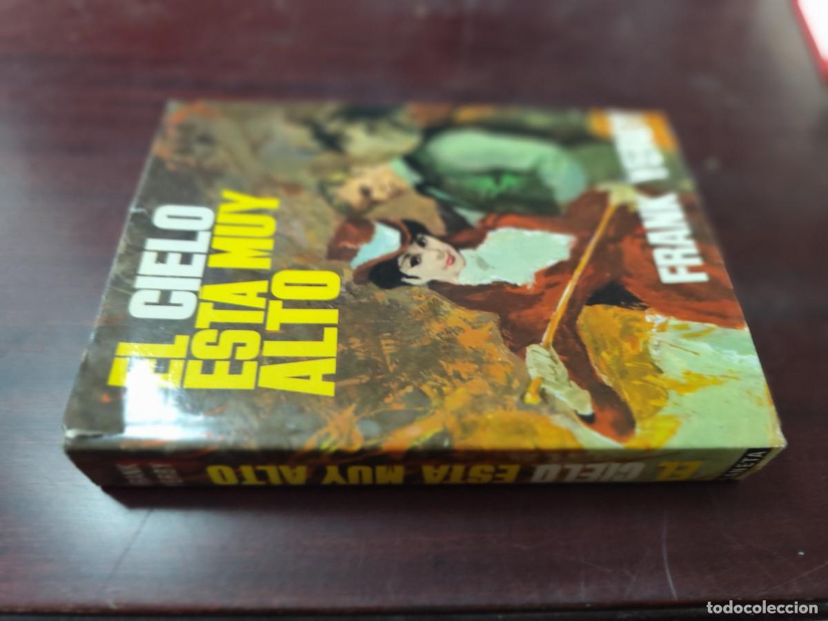 Libros de segunda mano: EL CIELO ESTA MUY ALTO / FRANK YERBY / CJA 446 / PLANETA