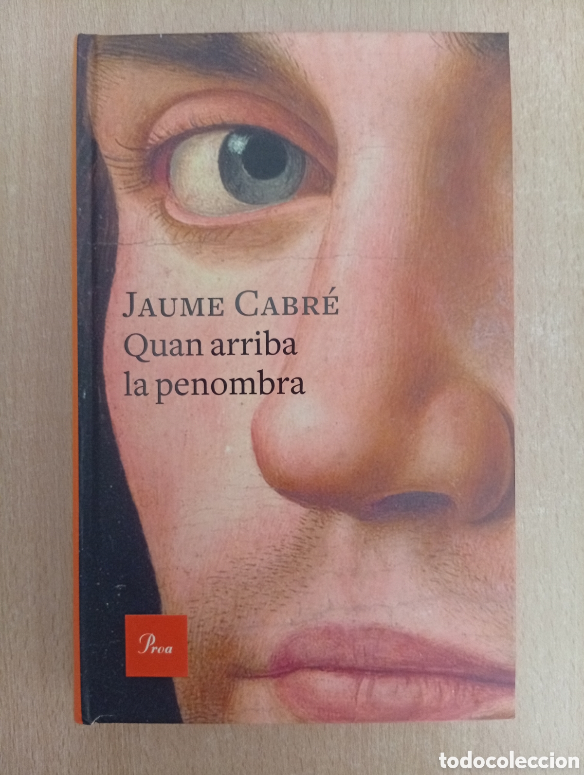 Second hand books: QUAN ARRIBA LA PENOMBRA. Jaume Cabr&eacute;