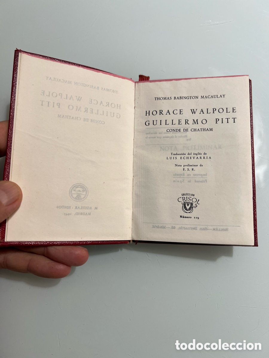 Libros de segunda mano: Horace Walpole - Guillermo Pitt (Conde de Chatham) Thomas Babington Macaulay. Aguilar Crisol 119.