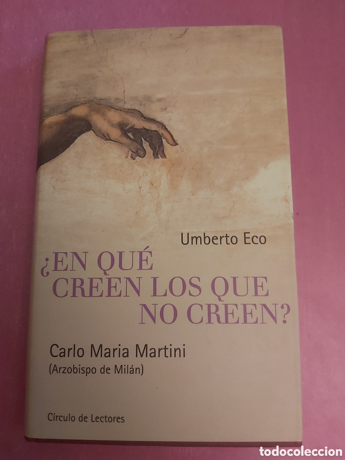 Libros de segunda mano: EN QUE CREEN LOS QUE NO CREEN UMBERTO ECO C&Iacute;RCULO DE LECTORES 2001