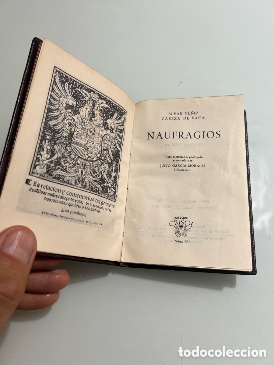 Livros em segunda m&atilde;o: Naufragios. Alvar Nu&ntilde;ez cabeza de Vaca. Aguilar crisol 98. Segunda Edicion 1960