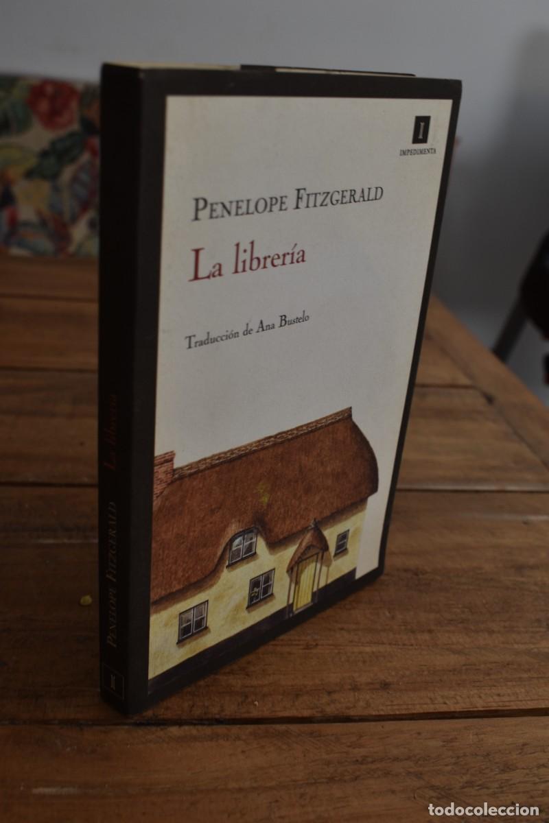 Libros de segunda mano: LA LIBRER&Iacute;A. Pen&eacute;lope Fitzgerald. Editorial Impedimenta, 2010 1&ordf; edici&oacute;n