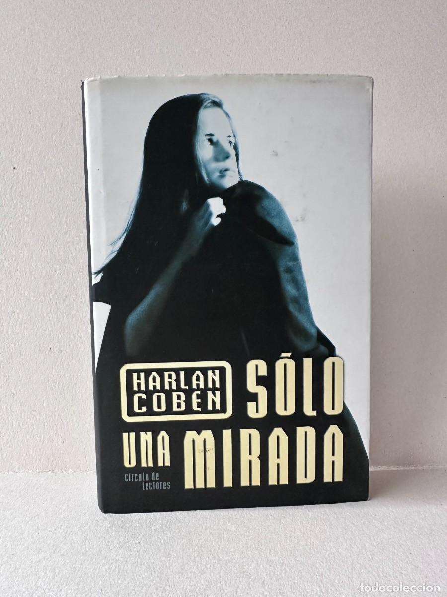 Libros de segunda mano: S&oacute;lo una mirada ( Harlan Cohen)
