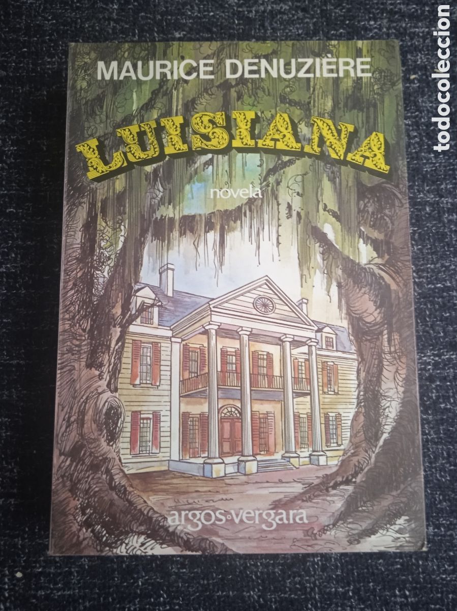 Gebrauchte B&uuml;cher: LUISIANA / MAURICE DENUZIERE