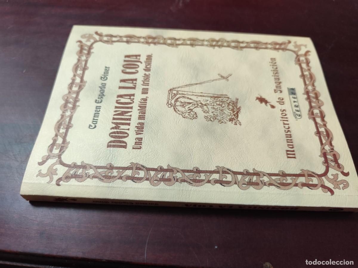 Libros de segunda mano: DOMINICA LA COJA / CARMEN ESPADA / CJA 448 / CERTEZA
