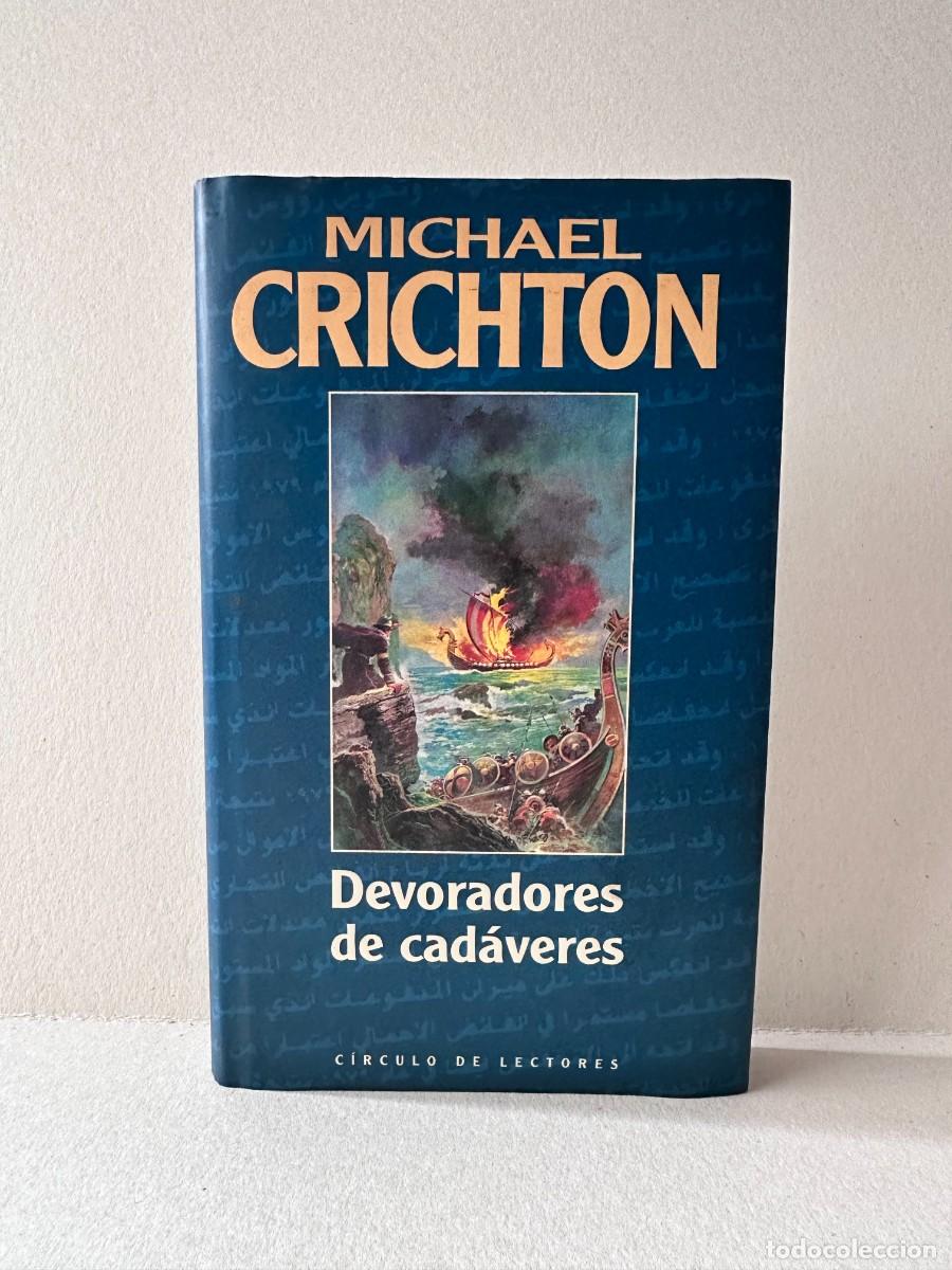 Libri di seconda mano: Devoradores de cad&aacute;veres (Michael Crichton)