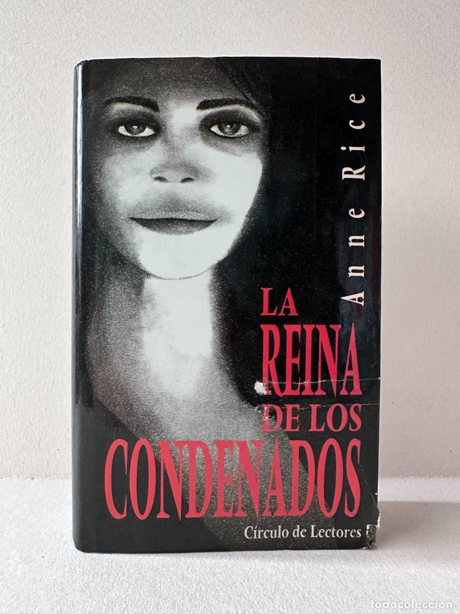 Libri di seconda mano: La reina de los condenados (Anne Rice)