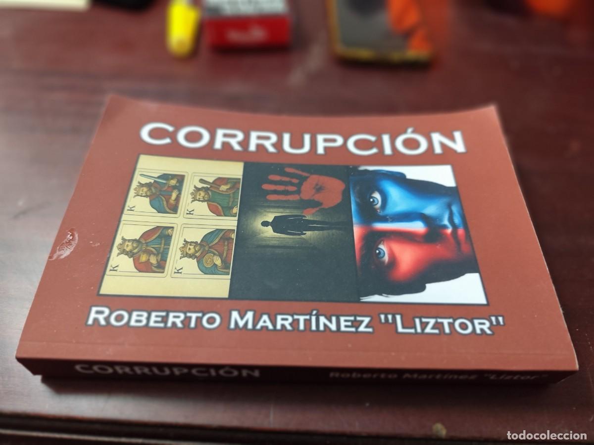 Libros de segunda mano: CORRUPCION Tres historias corruptas / ROBERTO MARTINEZ / CJA 448