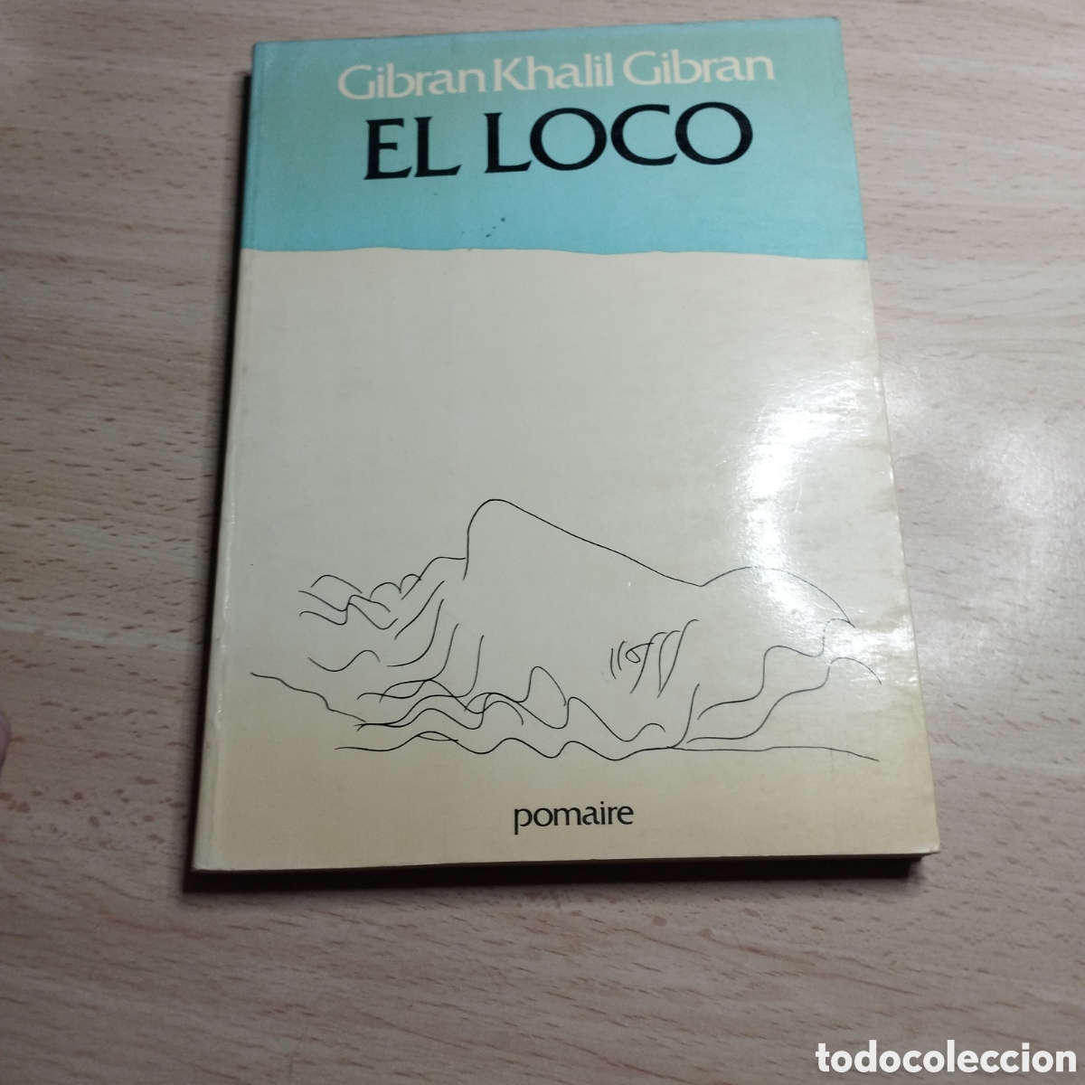 Libros de segunda mano: El loco. Gibran Khalil Gibran. 1978. Pomaire