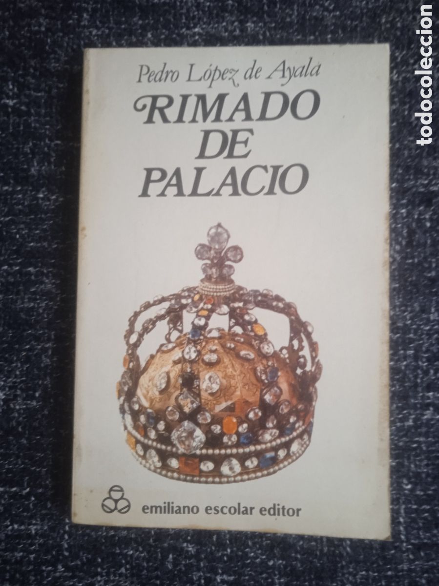 Libros de segunda mano: Rimado de palacio / Pedro L&oacute;pez de Ayala