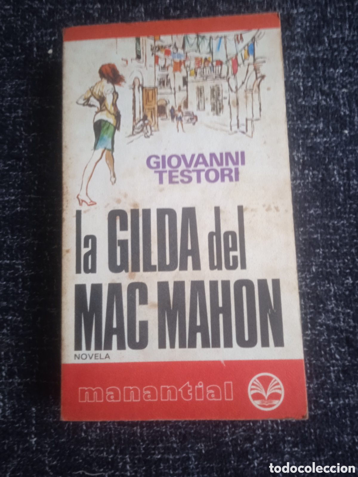 Libros de segunda mano: La Gilda del Mac Mahon. / Giovanni Testori