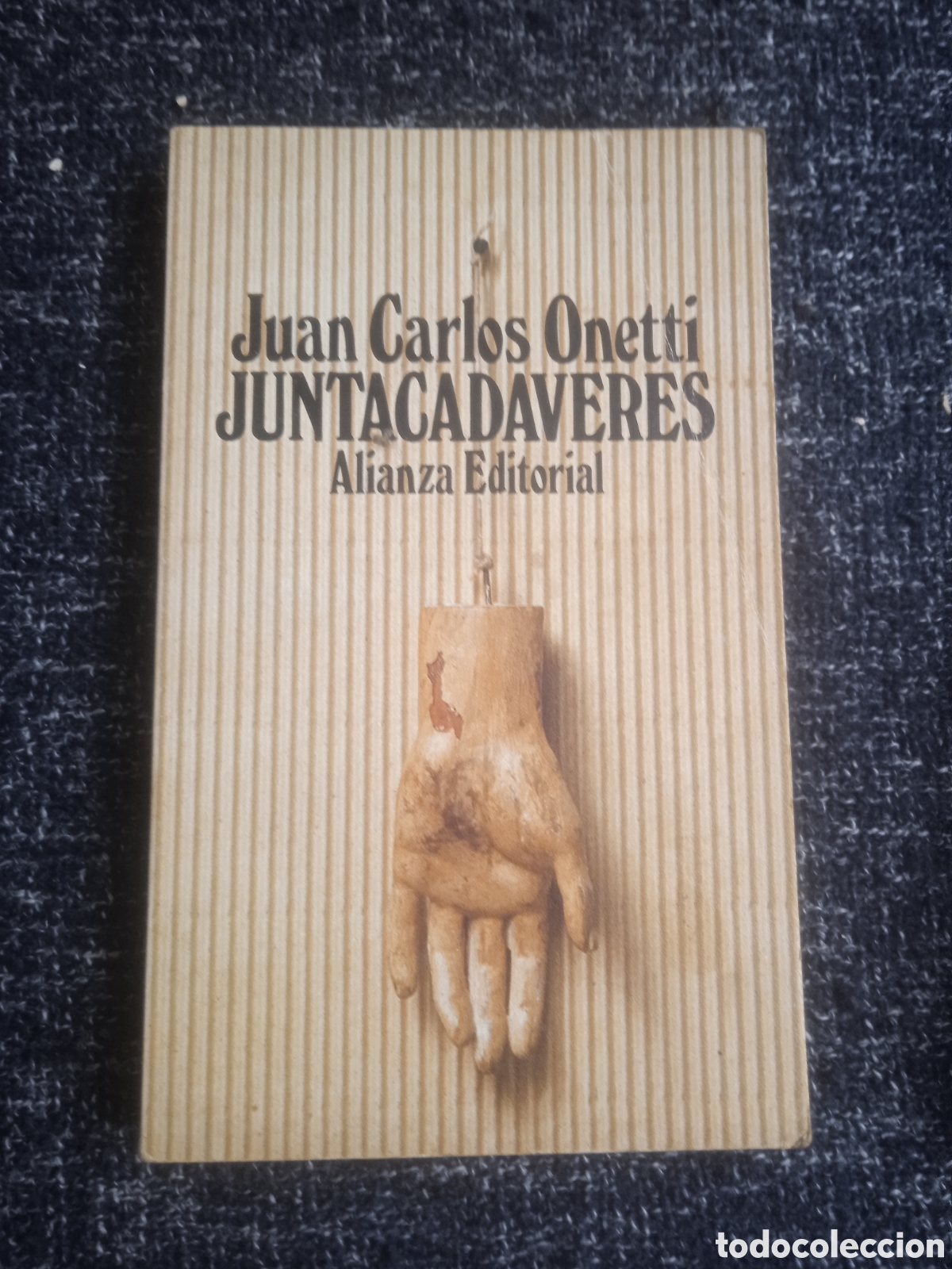 Libros de segunda mano: Juntacad&aacute;veres / Juan Carlos Onetti -ED. ALIANZA