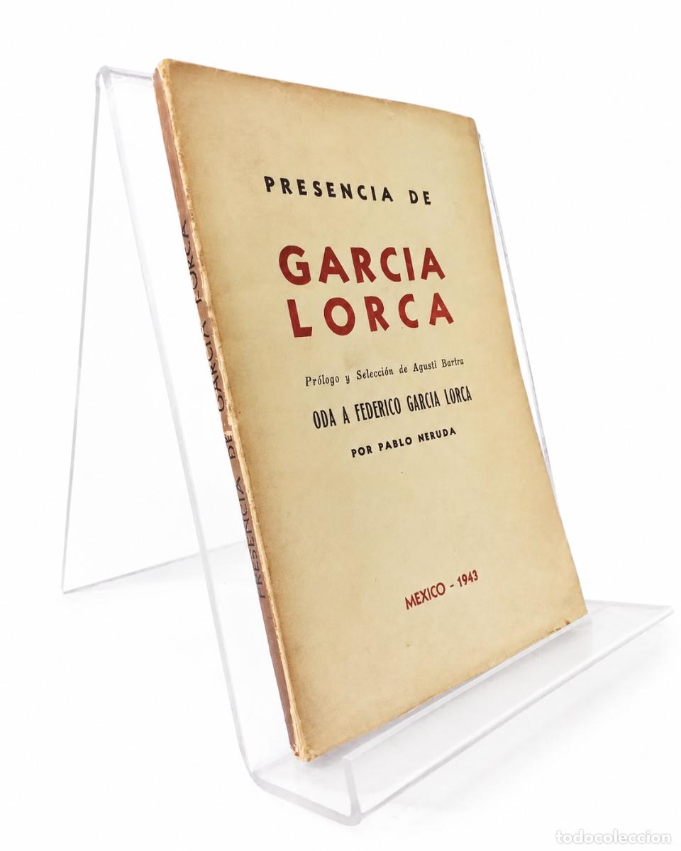 Libros de segunda mano: AGUST&Iacute; BARTRA &ndash; PRESENCIA DE GARC&Iacute;A LORCA &ndash; EDICIONES DARRO &ndash; 1943 LM