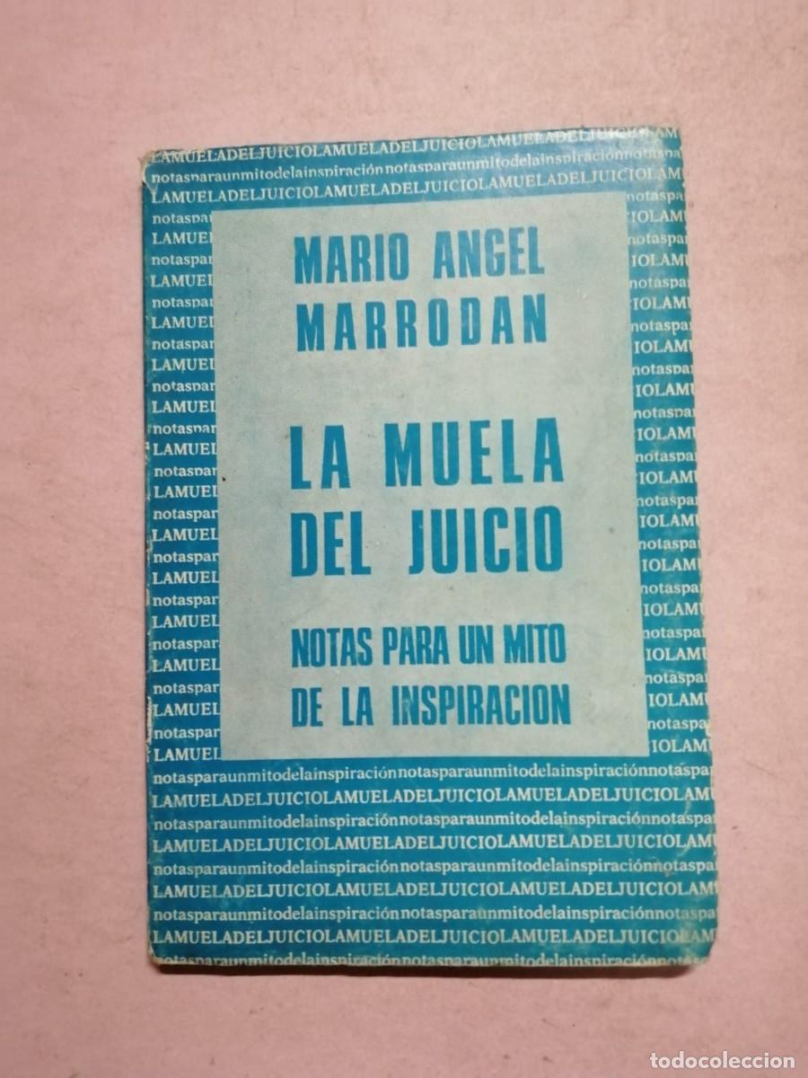 Libros de segunda mano: LA MUELA DEL JUICIO (MARIO ANGEL MARRODAN)