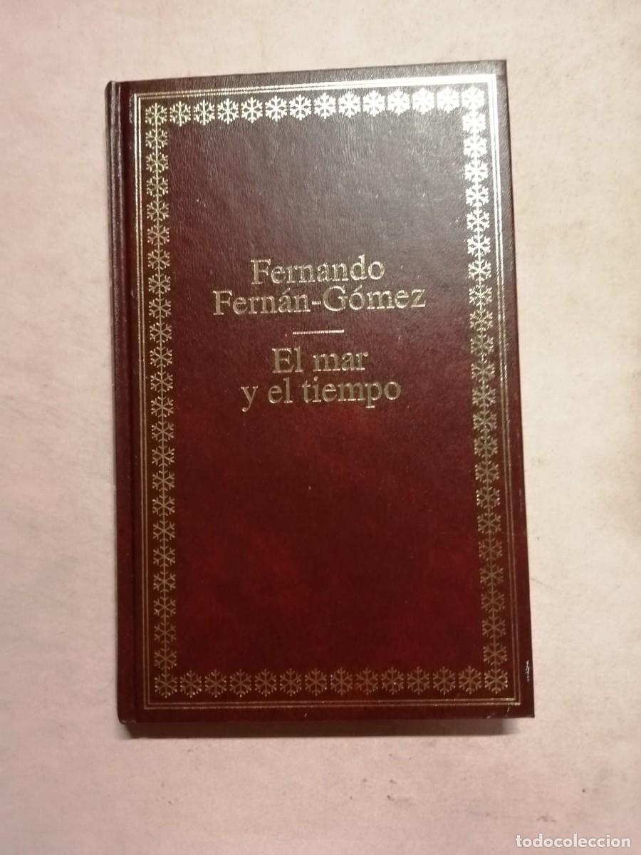 Libros de segunda mano: EL MAR Y EL TIEMPO (FERNANDO FERNAN GOMEZ)