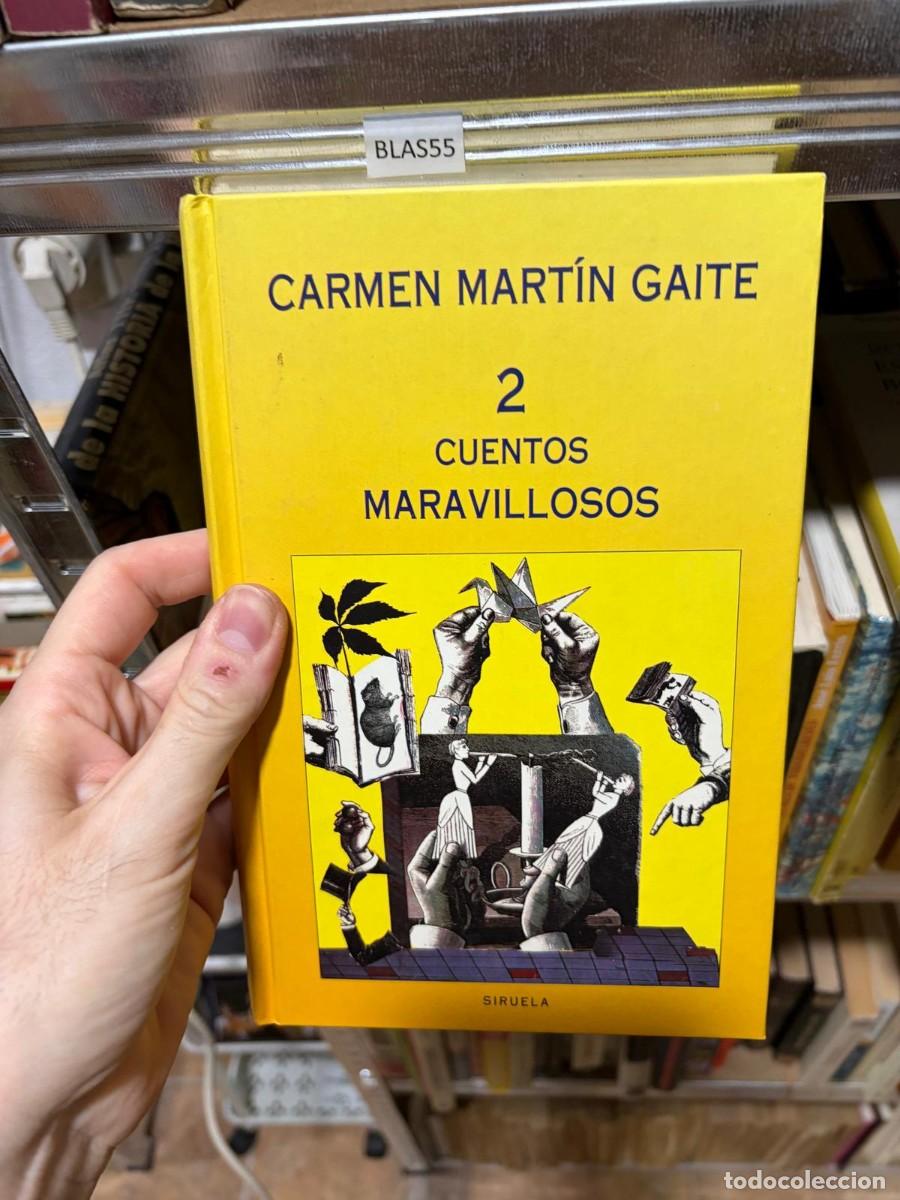 Libros de segunda mano: BLAS55 Carmen Mart&iacute;n Gaite 2 cuentos maravillosos Siruela
