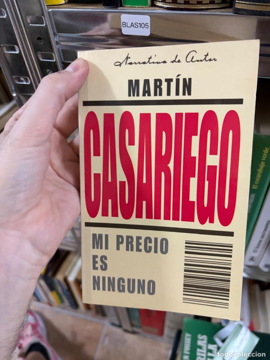 Libros de segunda mano: BLAS105 Mart&iacute;n Casariego &mdash; Mi precio es ninguno