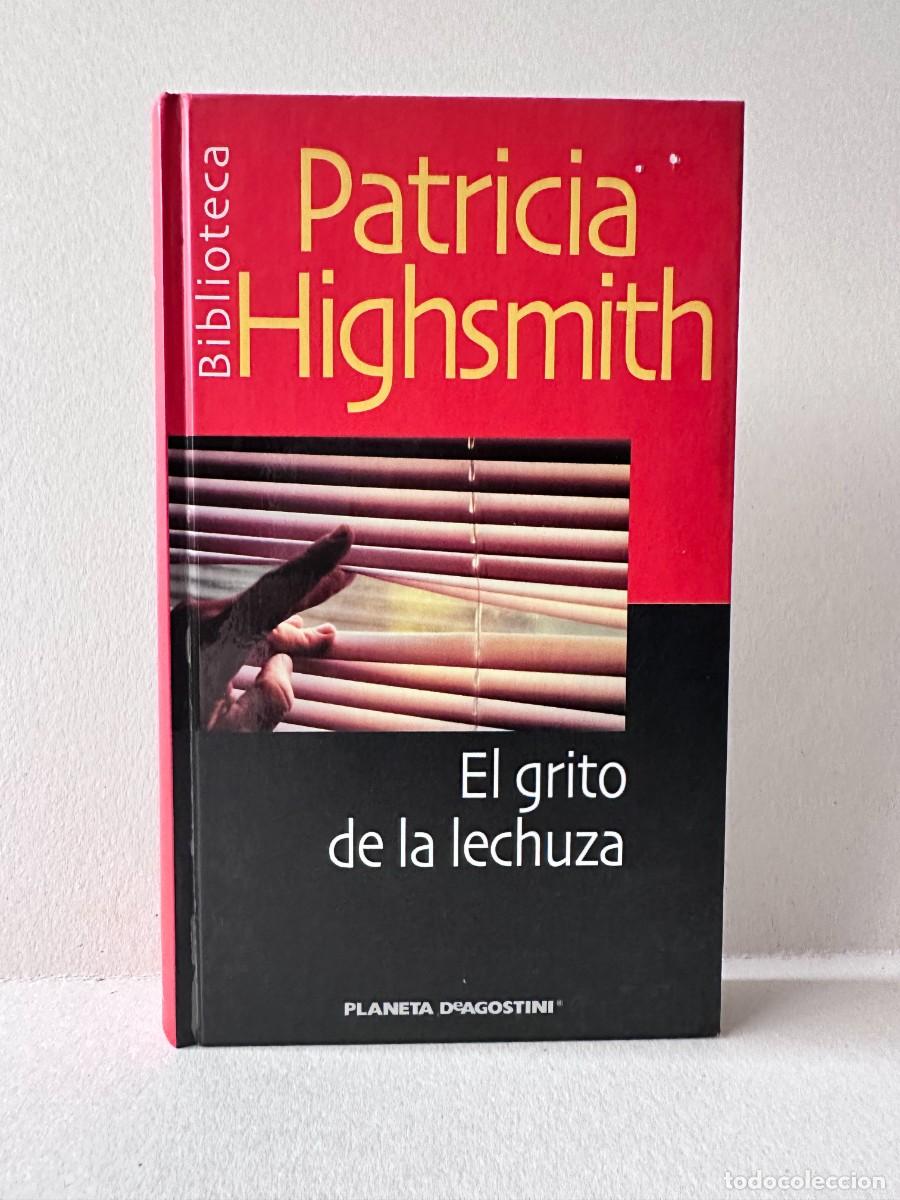 Libros de segunda mano: El grito de la lechuza (Patricia Highsmith)