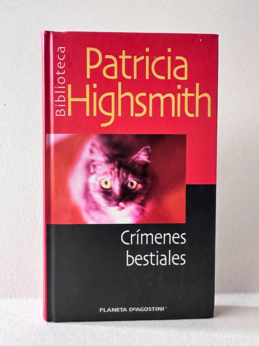 Libros de segunda mano: Cr&iacute;menes bestiales (Patricia Highsmith)