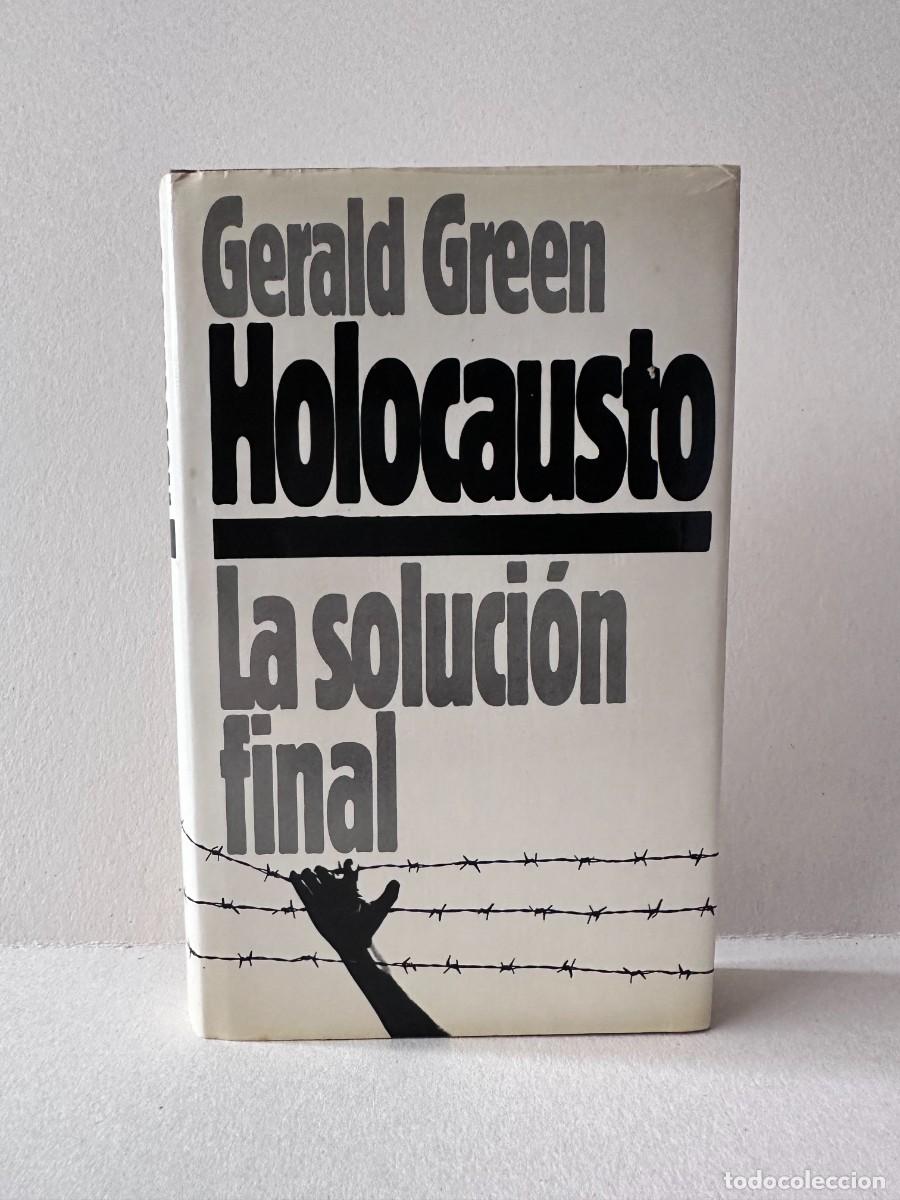 Libros de segunda mano: Holocausto: La soluci&oacute;n final (Gerald Green)