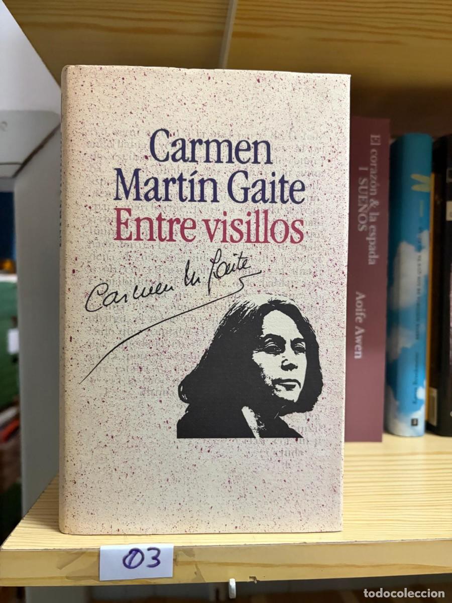 Libros de segunda mano: 03 Carmen Mart&iacute;n Gaite Entre visillos