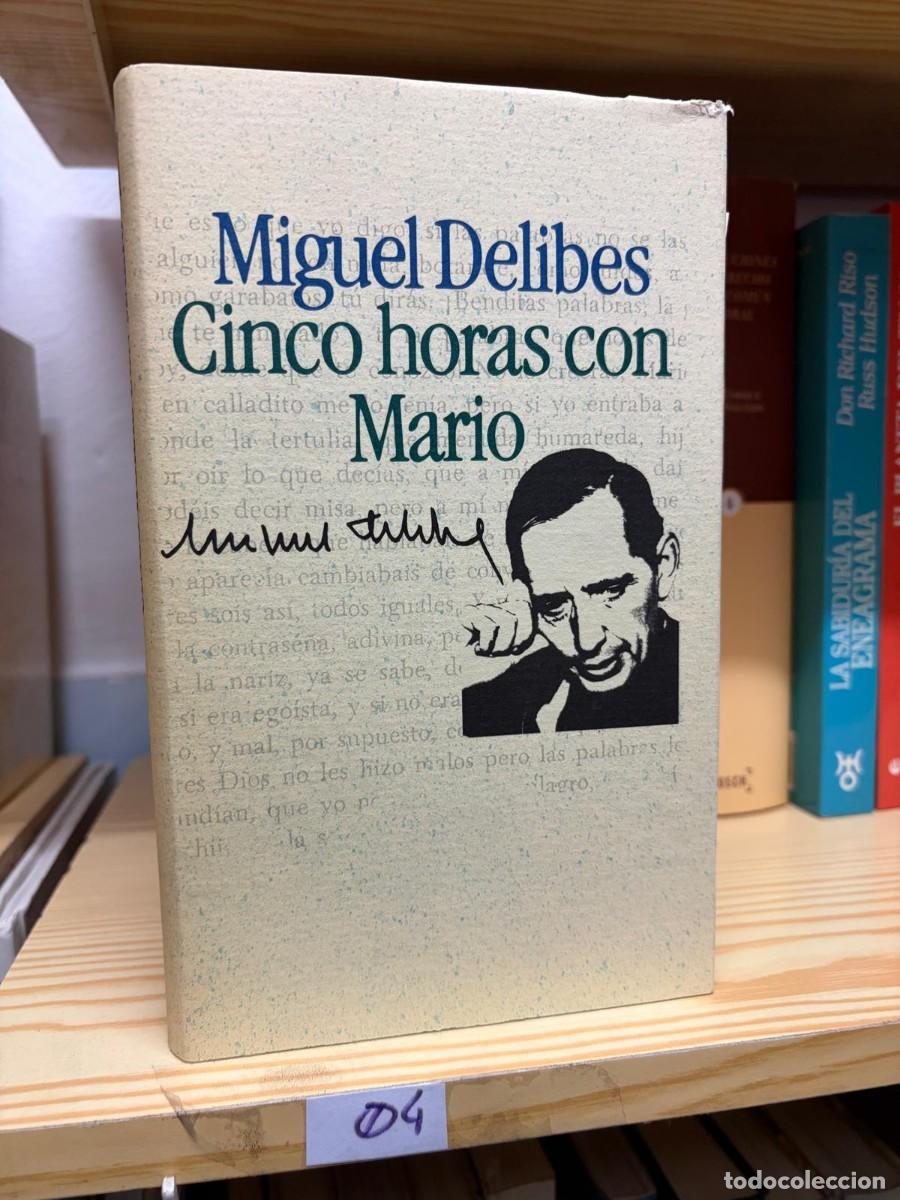 Libros de segunda mano: 04 Miguel Delibes Cinco horas con Mario